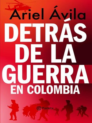 cover image of Detrás de la guerra en Colombia